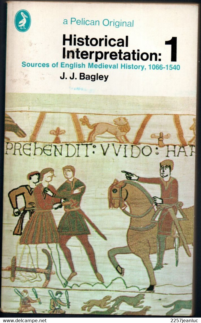 Roman -  Historical Interpretation  Medieval History 1066-1540 ( A Penguin Books 1971) - Histoire