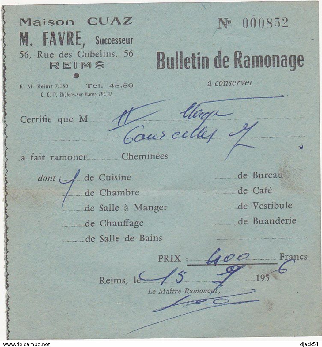 Lot De 6 Anciens Bulletin De Ramonage - Maison CUAZ M. FAVRE REIMS (51) - 1955 à 1960 - Materiaal En Toebehoren