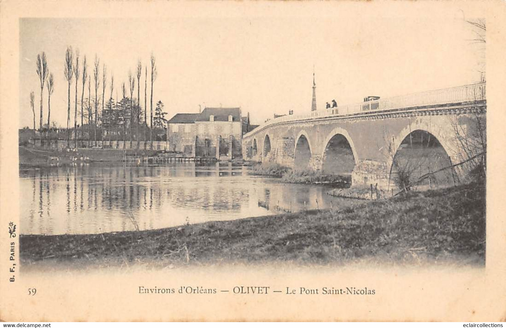 Olivet            45        Le Pont Saint Nicolas     N°39  (voir Scan) - Sonstige & Ohne Zuordnung