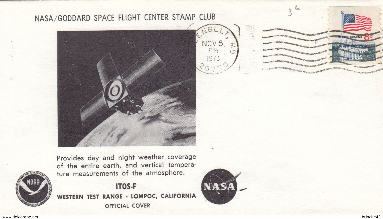 NASA - GODDARD SPACE FLIGHT CENTER - GREENBELT  NOV. 6.1973 /1 - Sonstige & Ohne Zuordnung