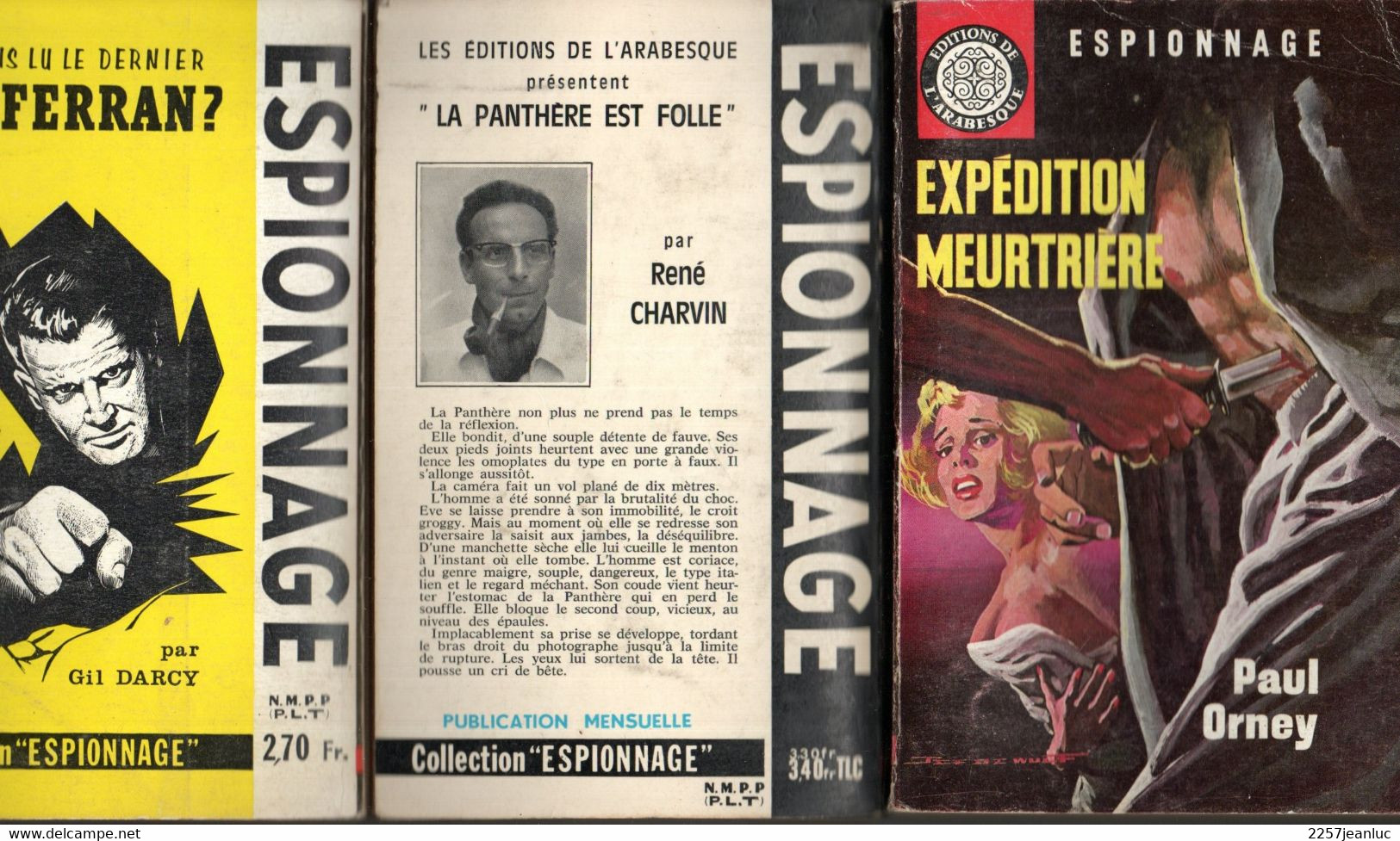 Lot 3 Romans Espionnage Editions De L'Arabesque .n:298 - 351 -  Et 501 De 1963 / 1964/ 1967 - Editions De L'Arabesque