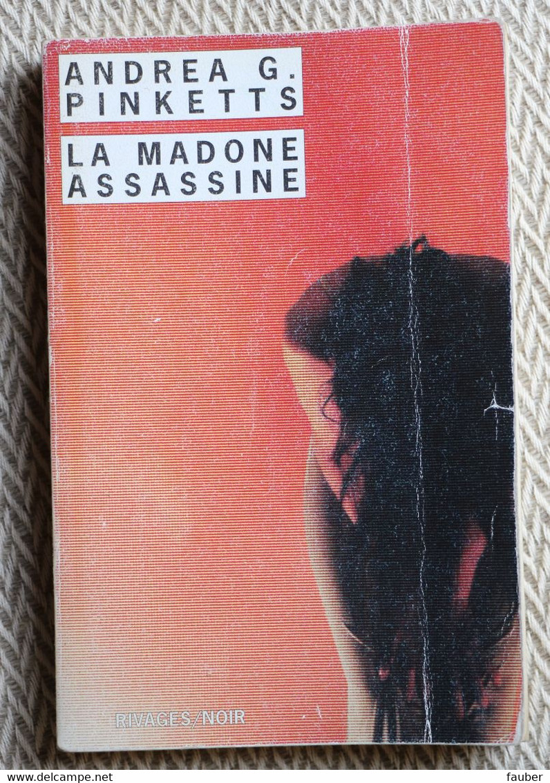 "la Madone Assassine  "  De Andréa G Pinketts   N°  564 - Rivage Noir