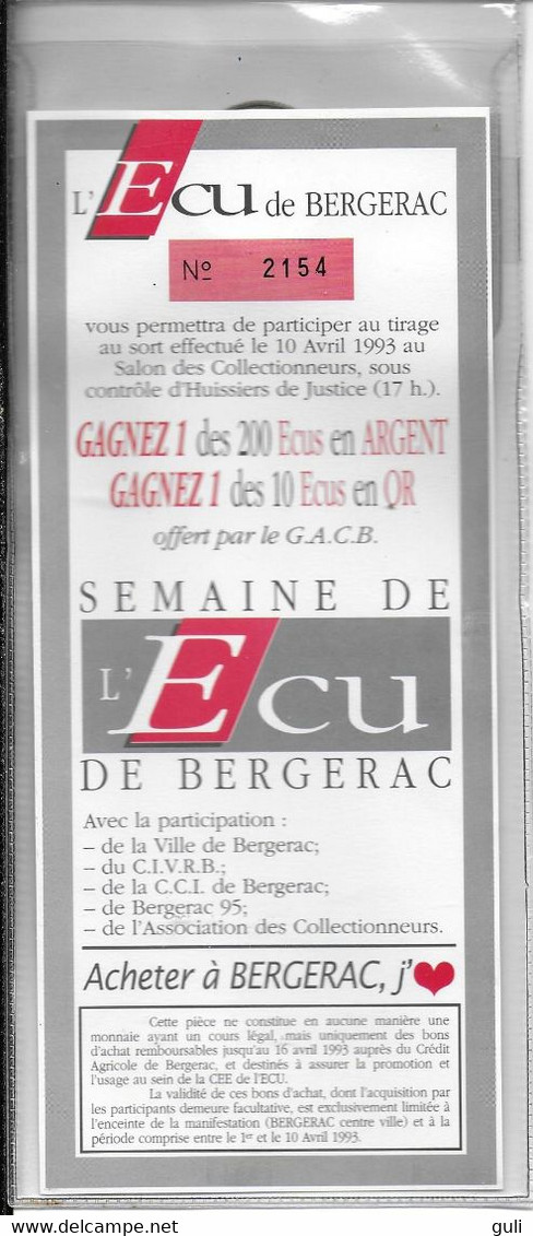 Monnaie ECU De BERGERAC (blister D' Origine)- ECU Numéroté 2154 (année 1993) -Semaine De L'Ecu De Bergerac - Euro Delle Città