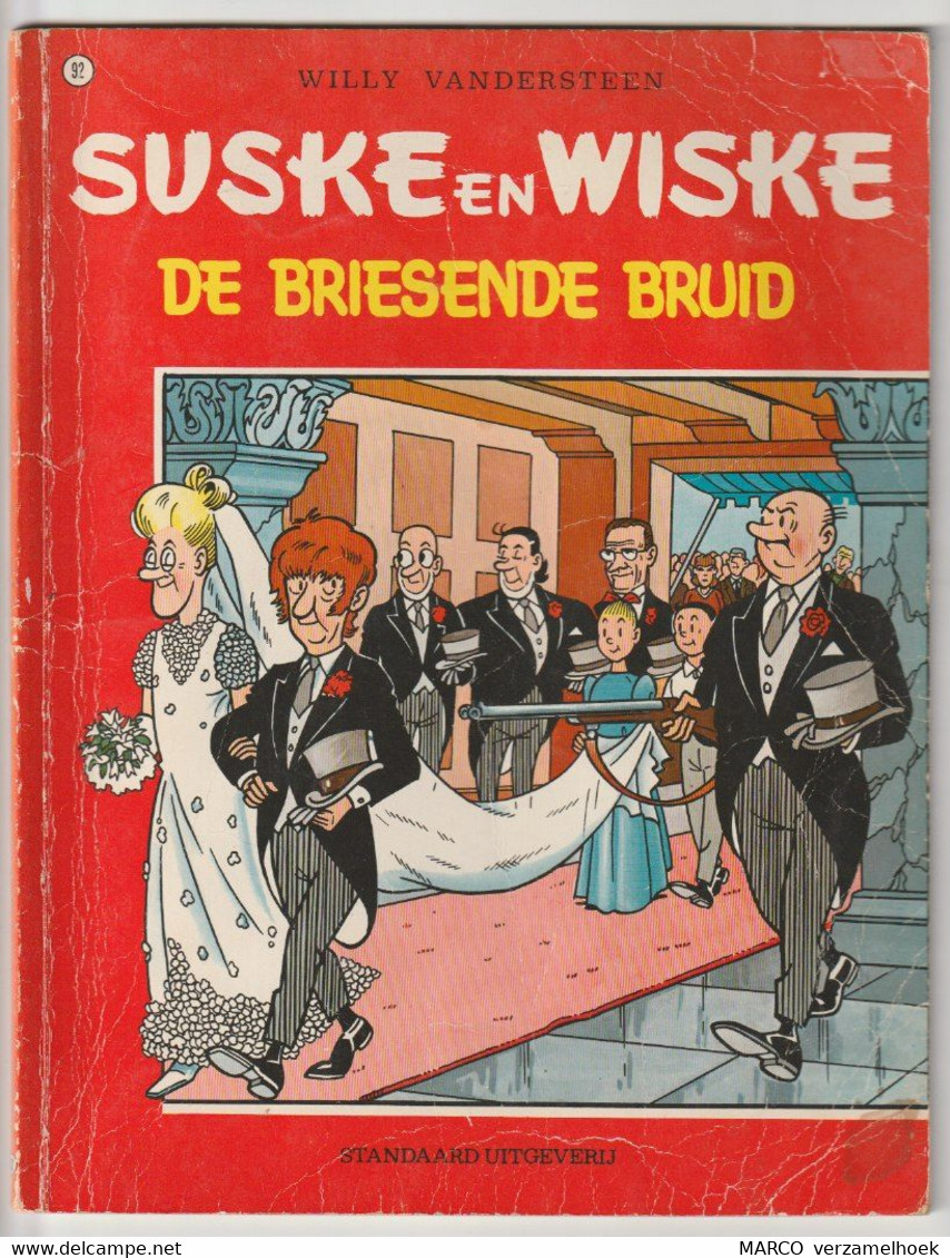 92. Suske En Wiske De Briesende Bruid Standaard Willy Vandersteen - Suske & Wiske