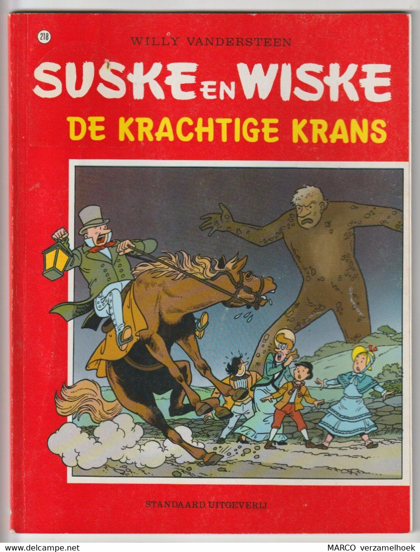 218. Suske En Wiske De Krachtige Krans Willy Vandersteen - Suske & Wiske