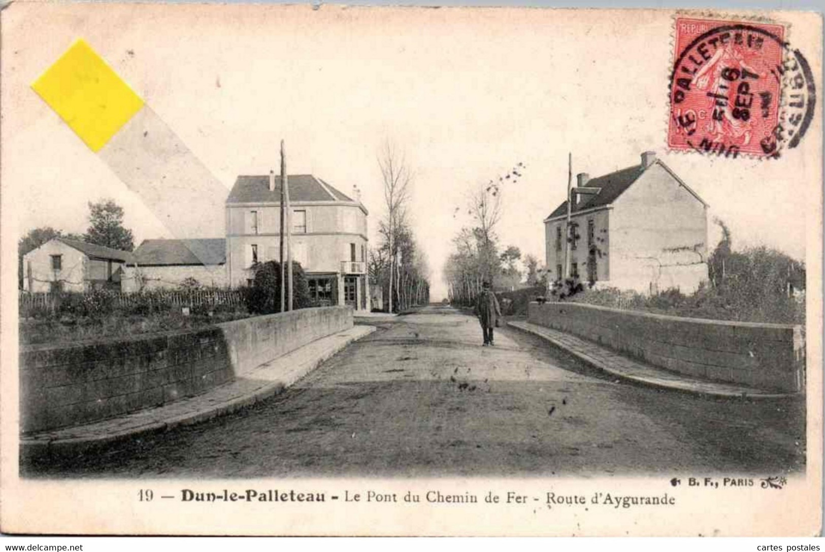 * DUN-le-PALLETEAU  DUN-le-PALESTEL  Le Pont De Chemin De Fer - Route D'Aygurande - Dun Le Palestel