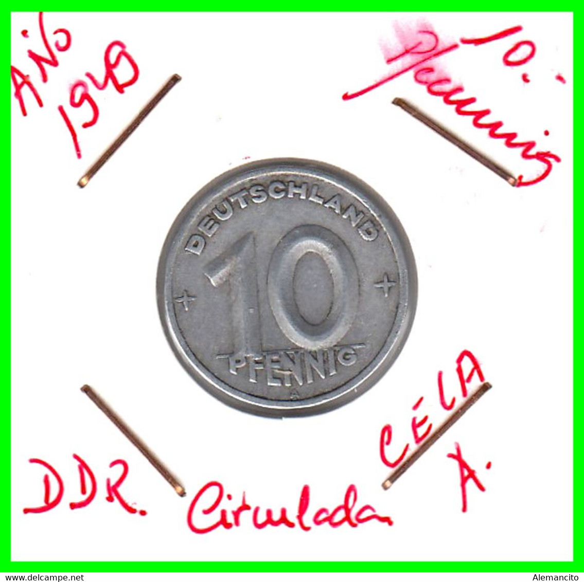 ( GERMANY ) AÑO 1949 REPUBLICA DEMOCRATICA DE ALEMANIA ( DDR ) MONEDAS DE 10 PFENNING  CECA-A - 10 Pfennig