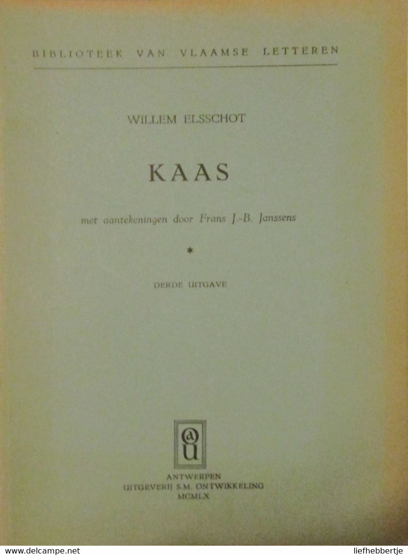 Kaas - Door Willem Elsschot - 1960 - Sonstige & Ohne Zuordnung