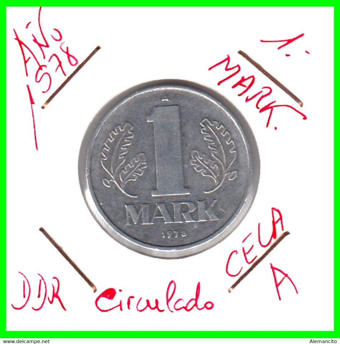 ( GERMANY ) AÑO 1978 REPUBLICA DEMOCRATICA DE ALEMANIA ( DDR ) MONEDAS DE 1-DM ALUMINIO - DE 25 mm. - 1 Marco