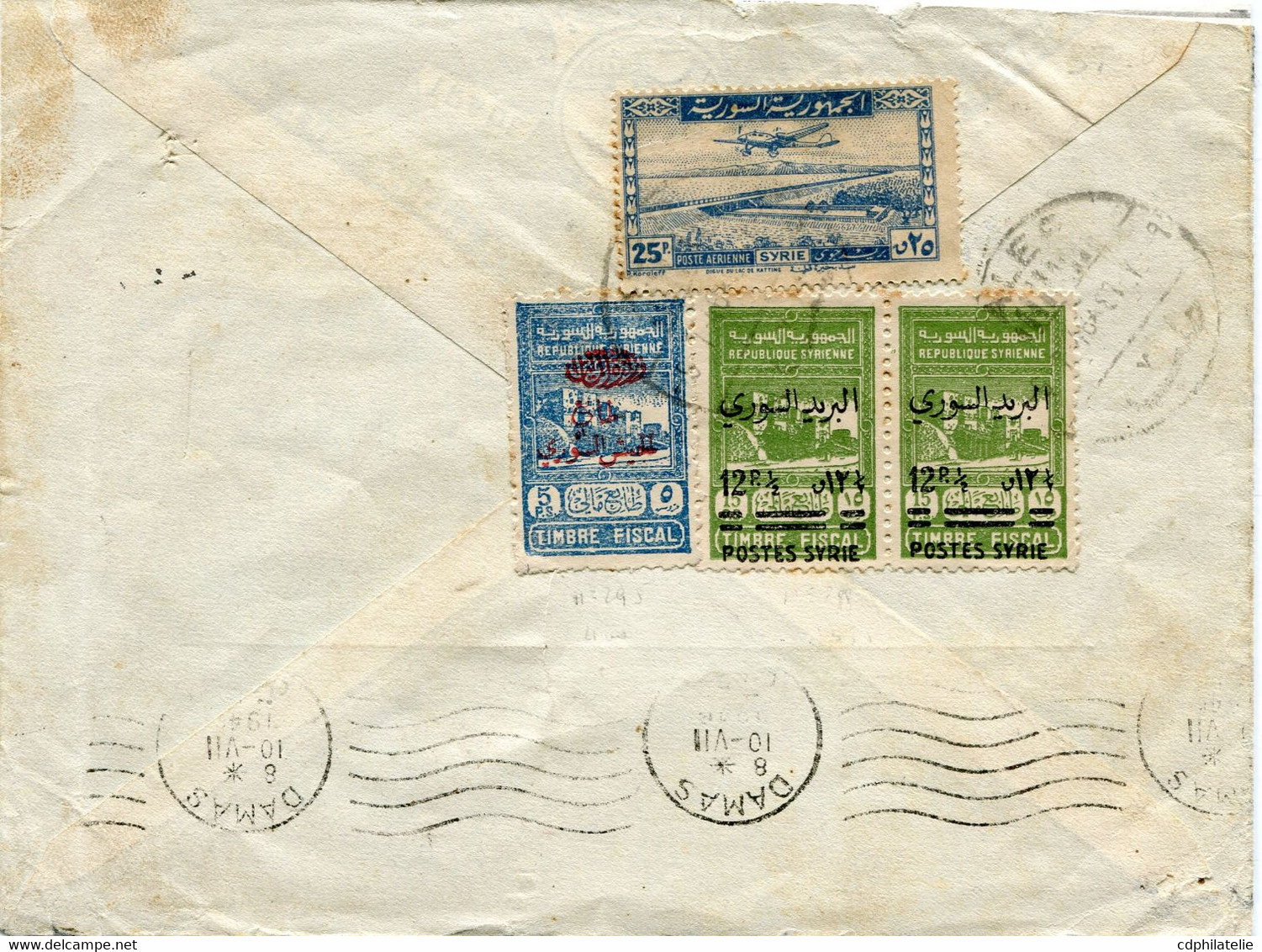 SYRIE LETTRE PAR AVION AVEC AFFRANCHISSEMENT AU DONT TIMBRES FISCAUX DEPART ALEP 9 VII 46 POUR LA FRANCE - Briefe U. Dokumente