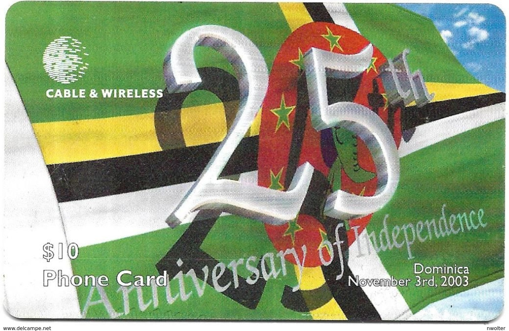 @+ Dominique - 25 Years Independence - Ref : DM-C&W-CHP-0013 - Dominica