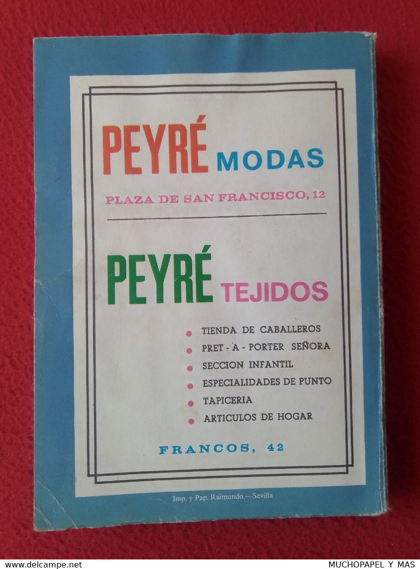 LIBRO GUÍA DE LAS COFRADÍAS SEMANA SANTA SEVILLA 1982 PASOS..CON PUBLICIDAD VARIADA DE LA ÉPOCA SPAIN SPANISH HOLY WEEK. - Religión Y Paraciencias