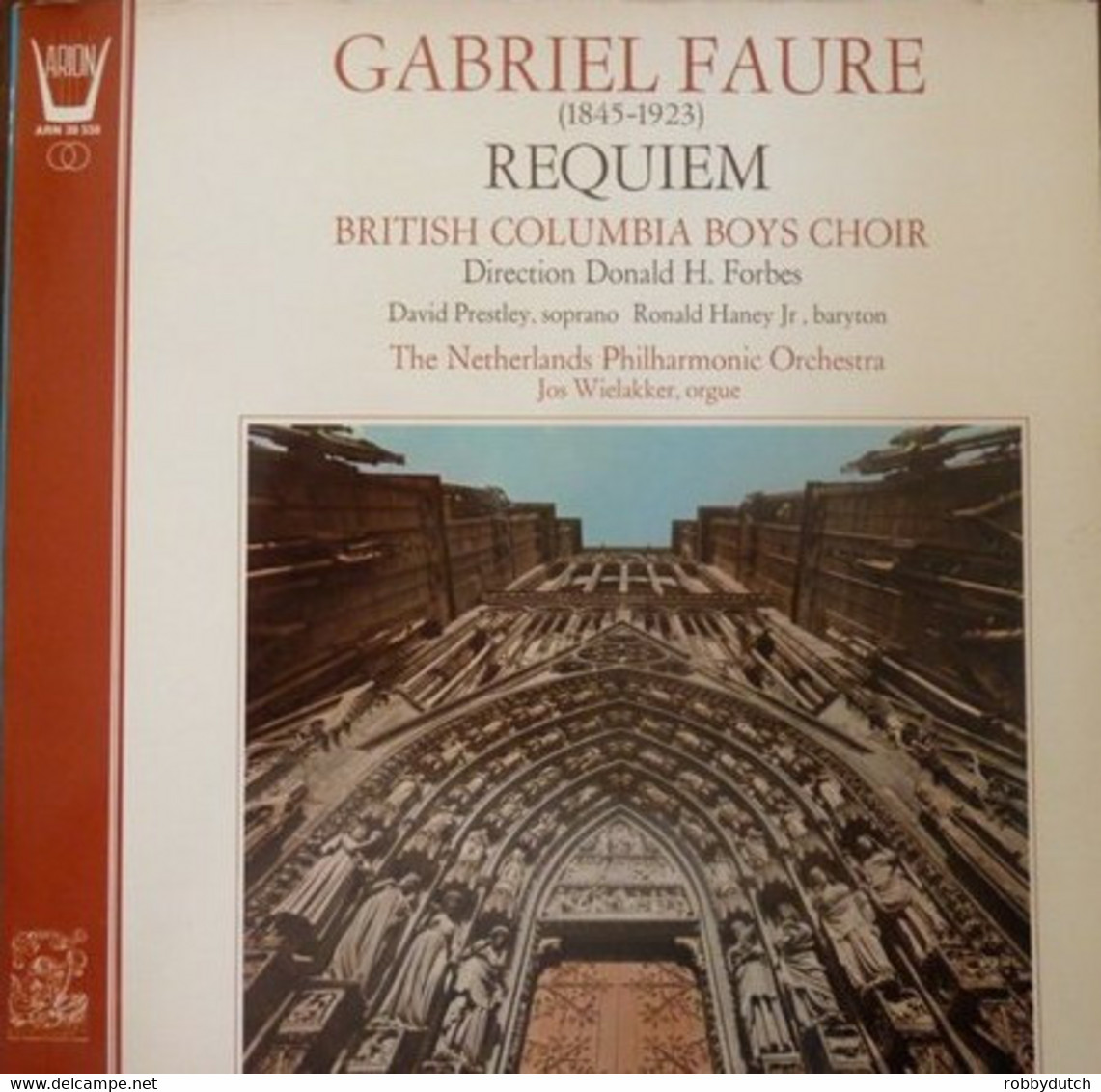 * LP  *  Gabriel Faure: REQUIEM - BRITISH COLUMBIA BOYS CHOIR / DUTCH PHILHARMONIC ORCHESTRA. - Gospel & Religiöser Gesang