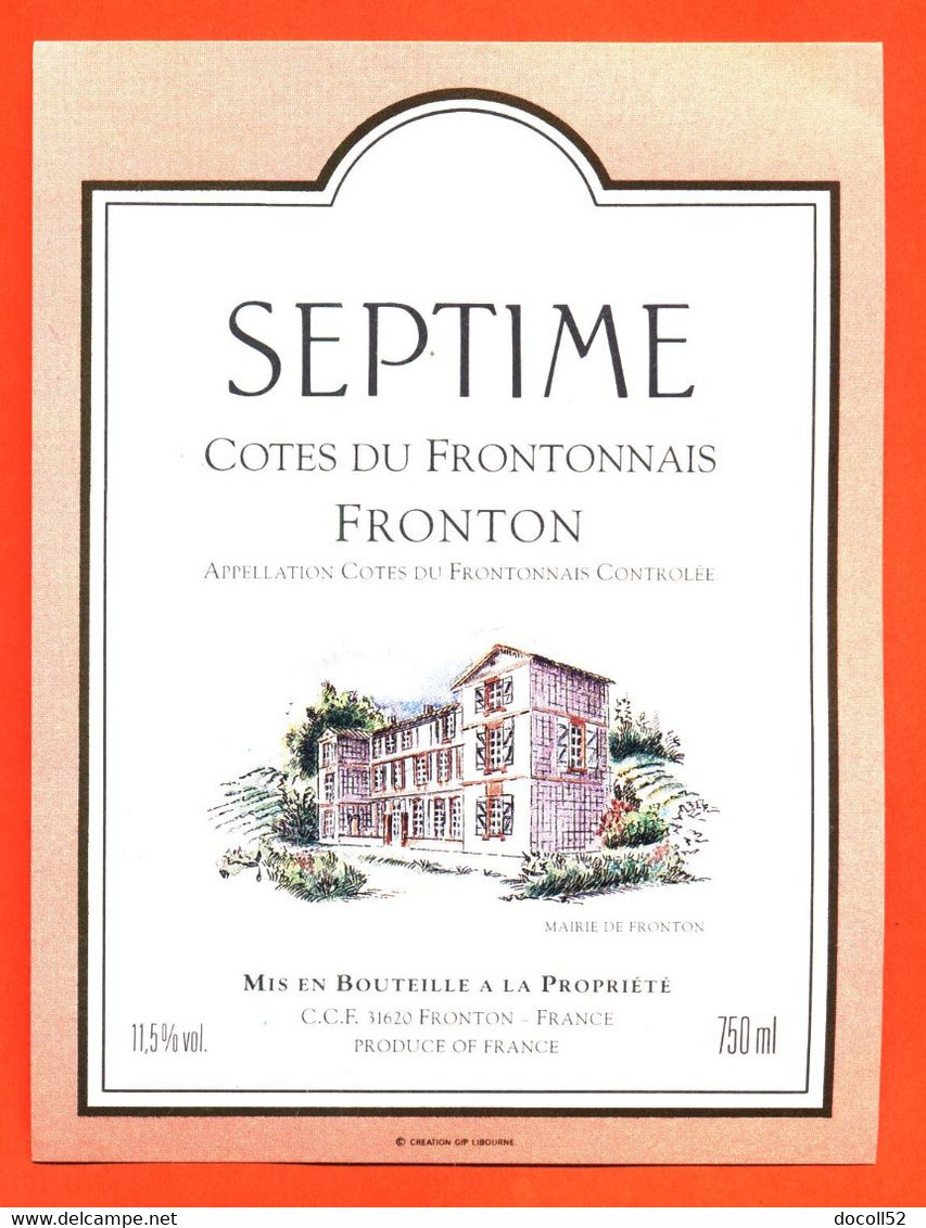 Etiquette Neuve De Vin Cotes Du Frontonnais Fronton Septime à Fronton - 75 Cl - Vin De Pays D'Oc