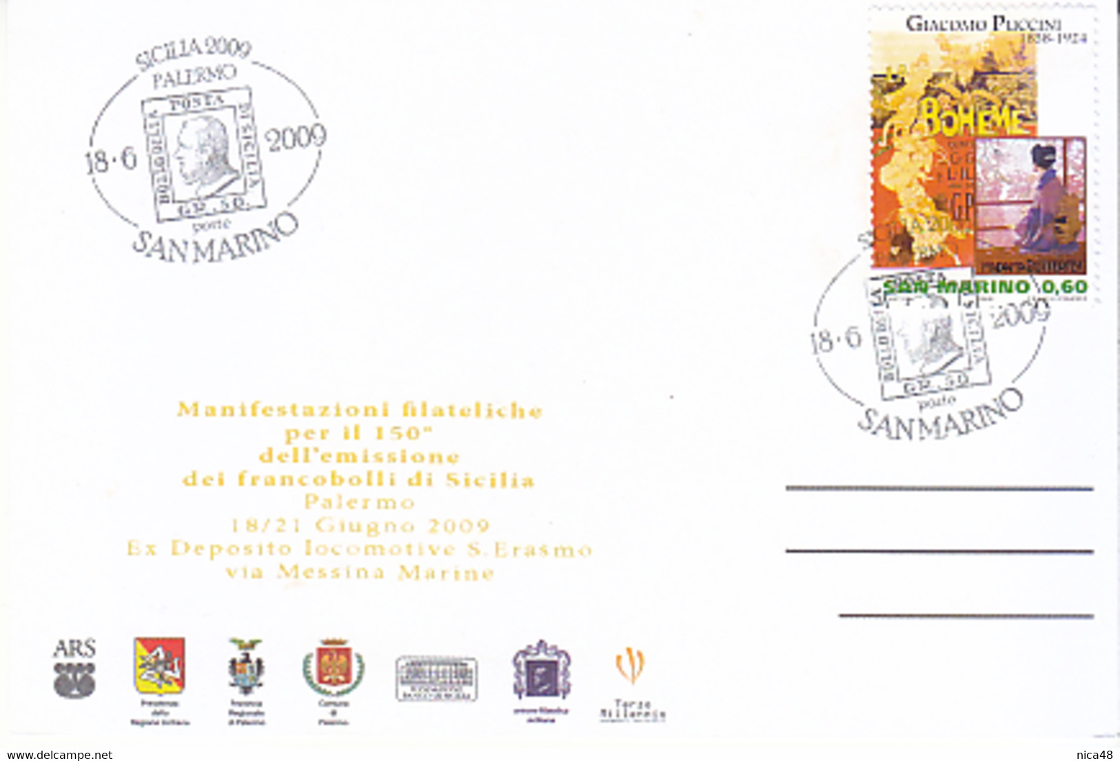 Annullo Speciale S. Marino Utilizzato Per 150° Anniversario  Emissione Francobolli Di Sicilia Palermo 18.6.2009 - Cartas & Documentos