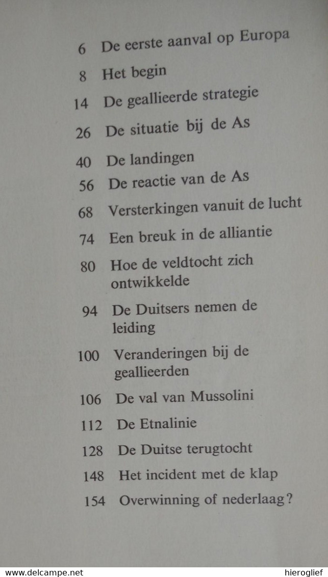 DE GEALLIEERDE LANDING OP SICILIË - Op Weg Naar Het Hart Van Het Reich Door Martin Blumenson De As Alliantie Duitsers - Guerre 1939-45