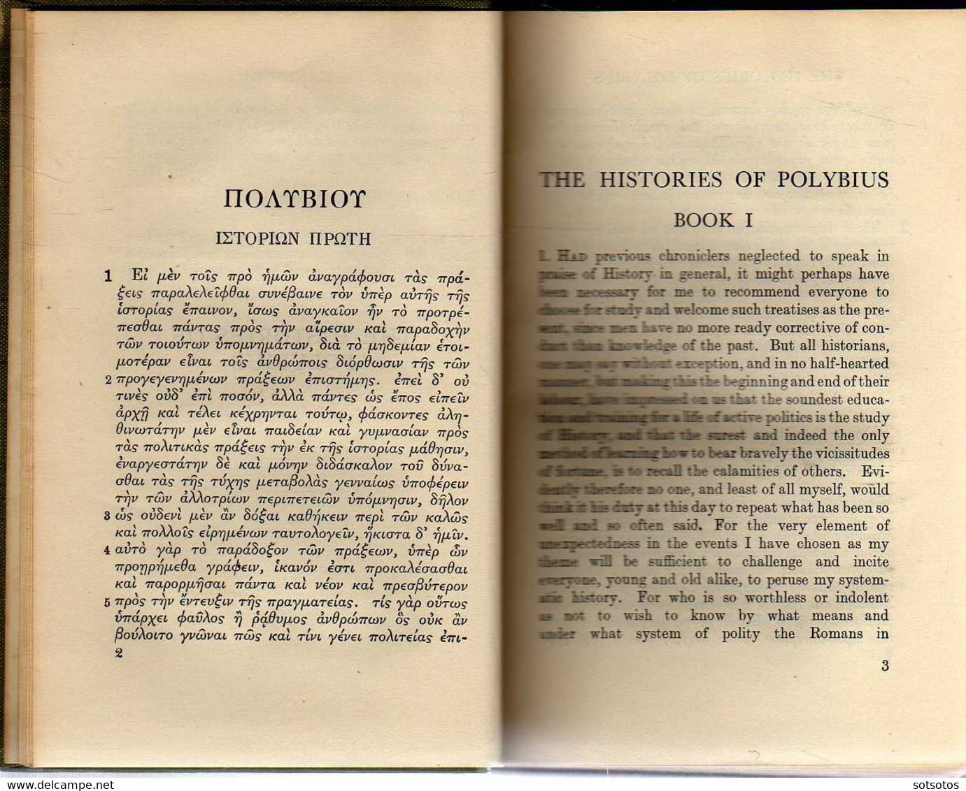 Polybius  The Histories with an English translation by W.R. Paton Ed. W.Heineman Ltd, Harvard Univ. Press MCMLIV (1954)