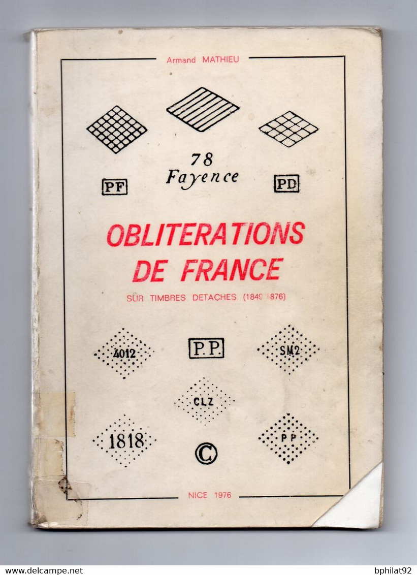 !!!  A. MATHIEU, OBLITERATIONS DE FRANCE SUR TIMBRES DETACHES - Filatelia E Historia De Correos