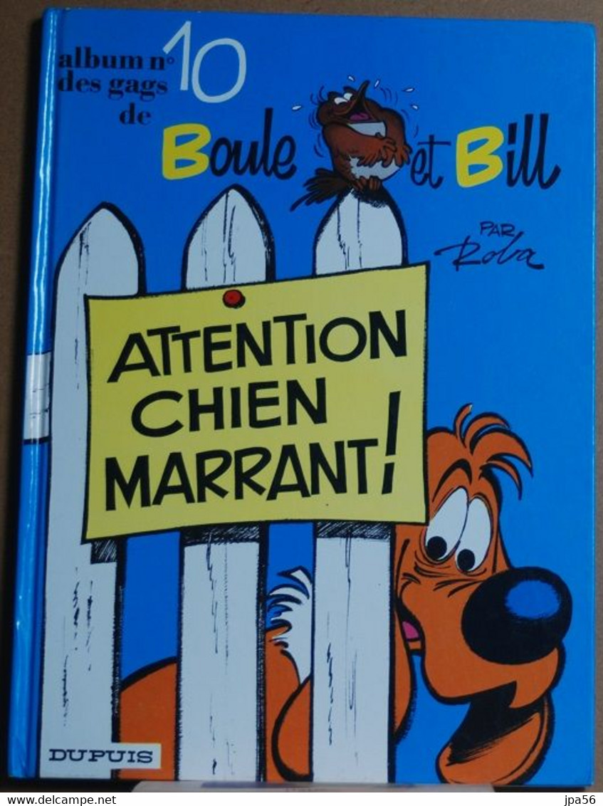 Boule Et Bill Attention Chien Marrant N°10 - Roba - Dupuis - Boule Et Bill