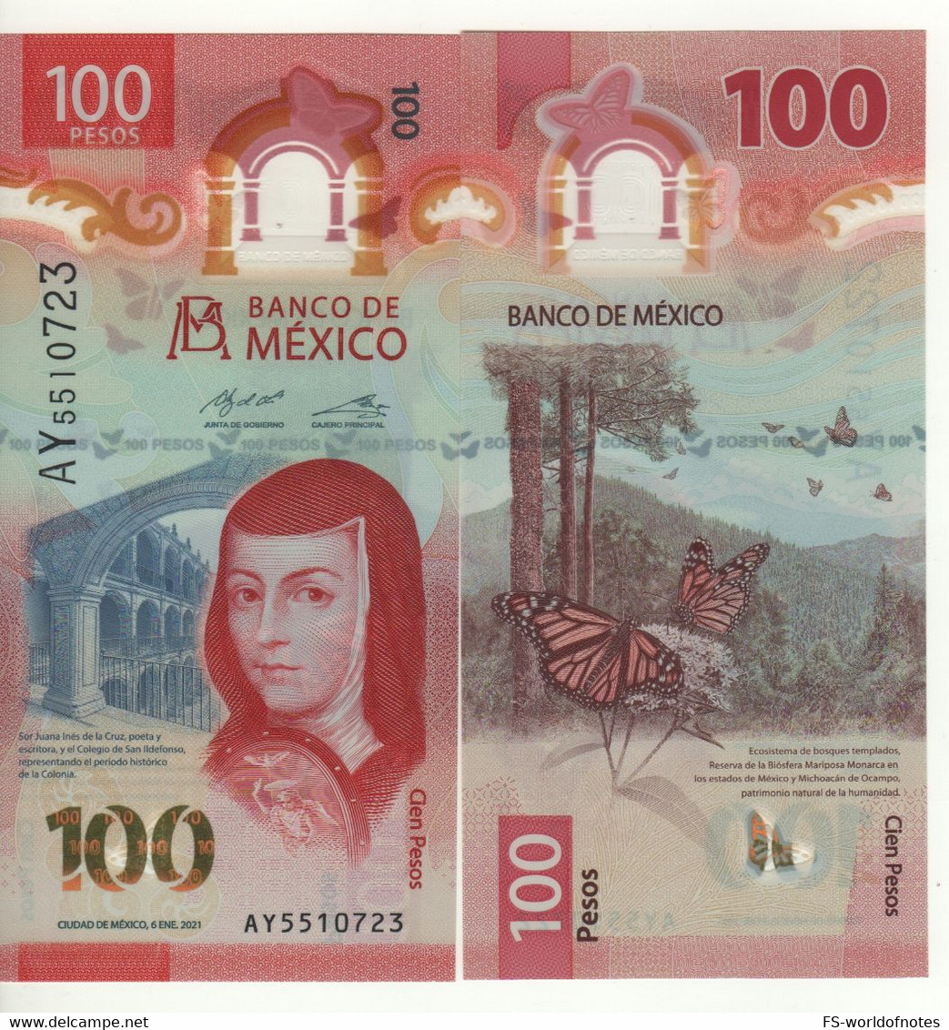 MEXICO  100 Pesos  POLIMER New Date Issue  DATED  6-1-2021  Juana Inés De La Cruz -  Butterfly On Back  UNC - Mexico