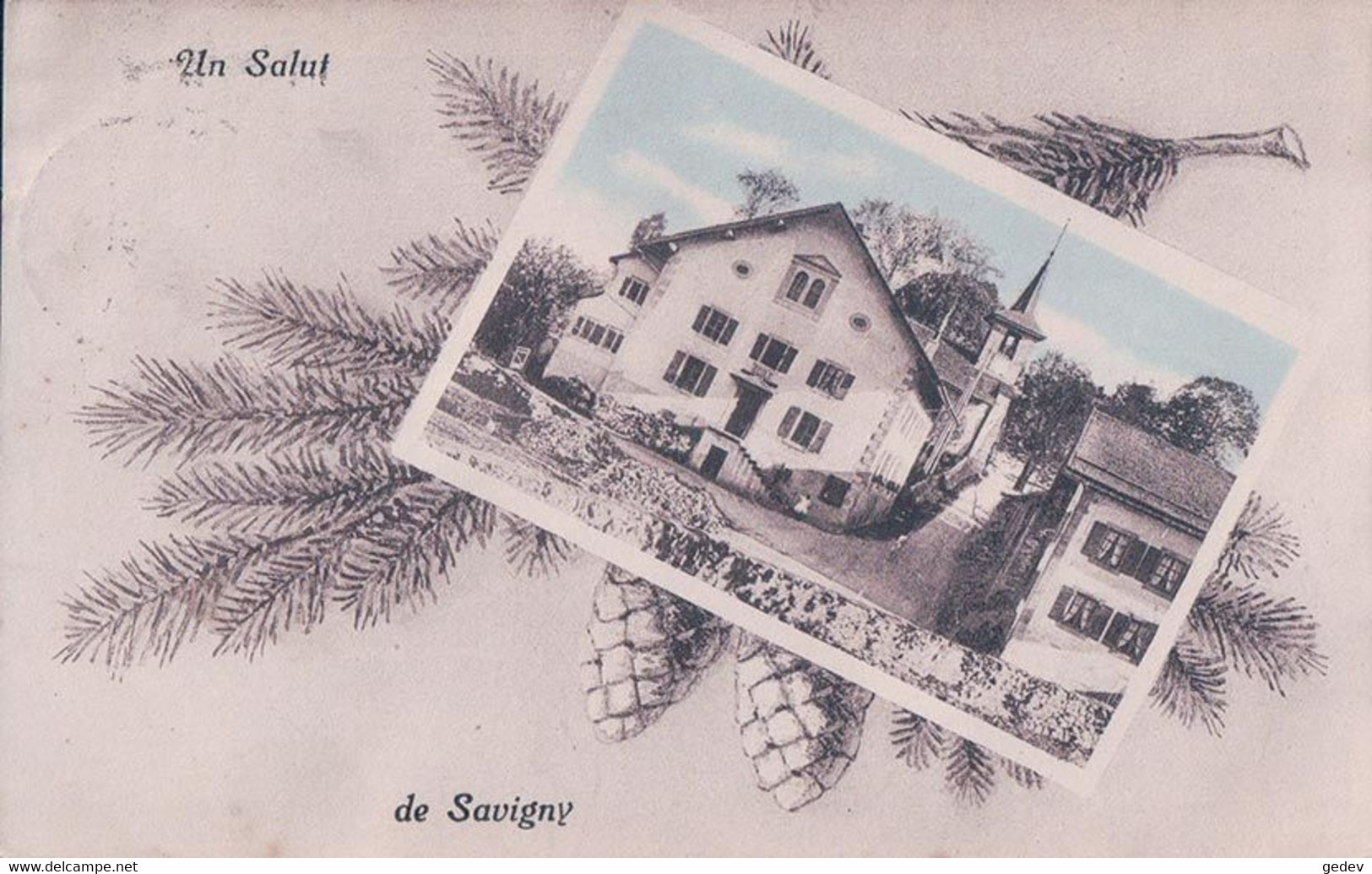 Savigny VD, Un Salut De Savigny, Ecole Et Eglise (50808) - Savigny