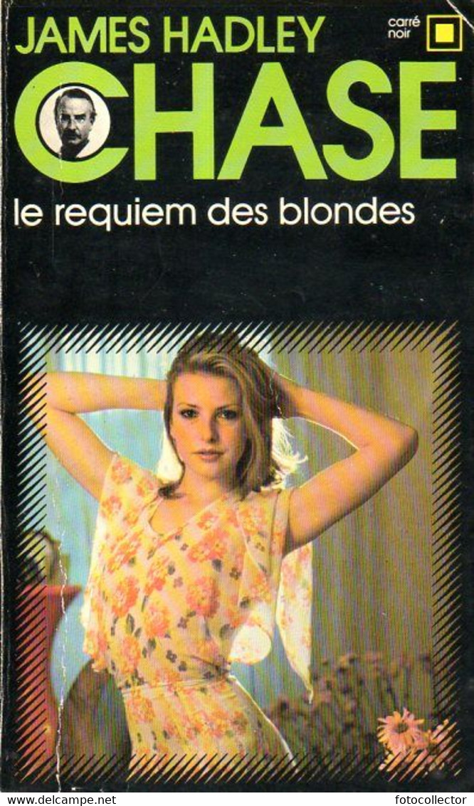 Carré Noir N° 44 : Le Requiem Des Blondes Par Hadley Chase - NRF Gallimard