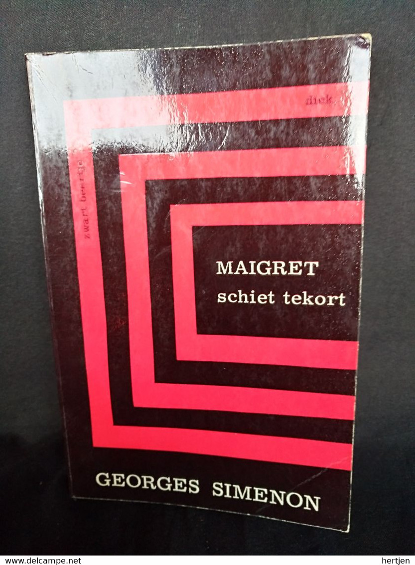 Maigret Schiet Tekort  - Georges Simenon - Détectives & Espionnages