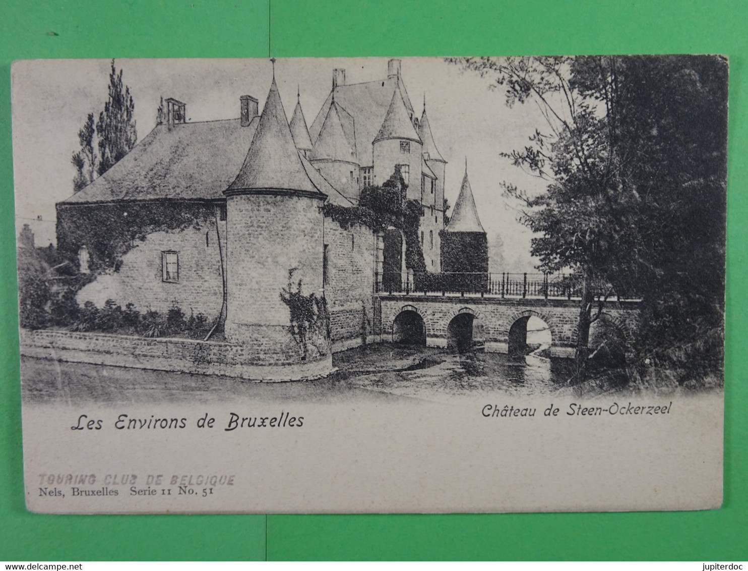 Les Environs De Bruxelles Château De Steenockerzeel - Steenokkerzeel