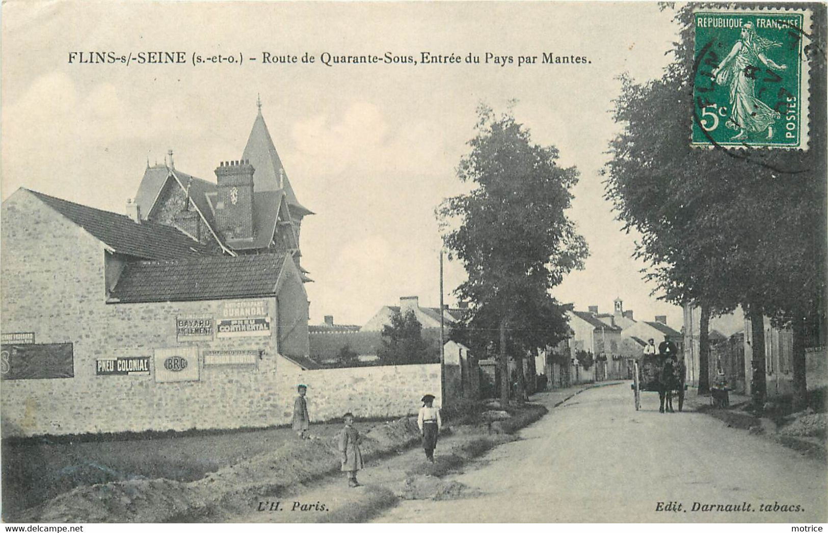 FLIN SUR SEINE - Route De Quarante Sous, Entrée Du Pays Par Mantes. - Flins Sur Seine