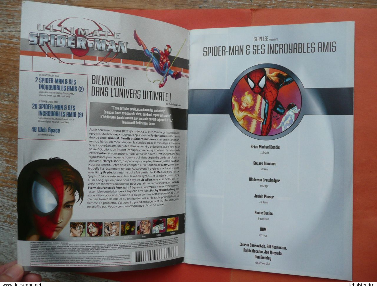 ULTIMATE SPIDER-MAN N 63 FEVRIER 2009 SPIDERMAN ET SES INCROYABLES AMIS BRIAN MICHAELBENDIS IMMONEN MARVEL PANINI COMICS - Spiderman