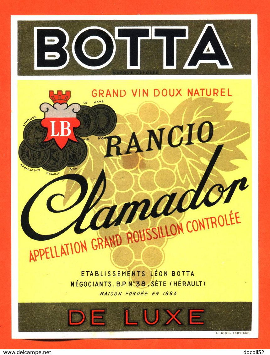 Etiquette Ancienne  Neuve De Vin Doux Naturel Rancio Clamador De Luxe Léon Botta à Sète - Languedoc-Roussillon