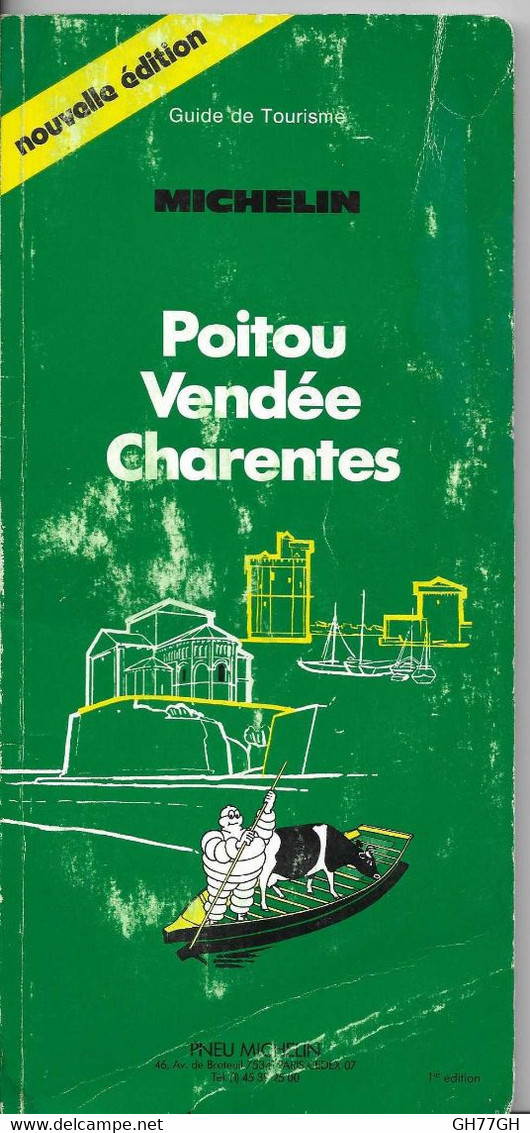 POITOU VENDEE CHARENTES -guide Vert Michelin 1986 - Michelin (guide)