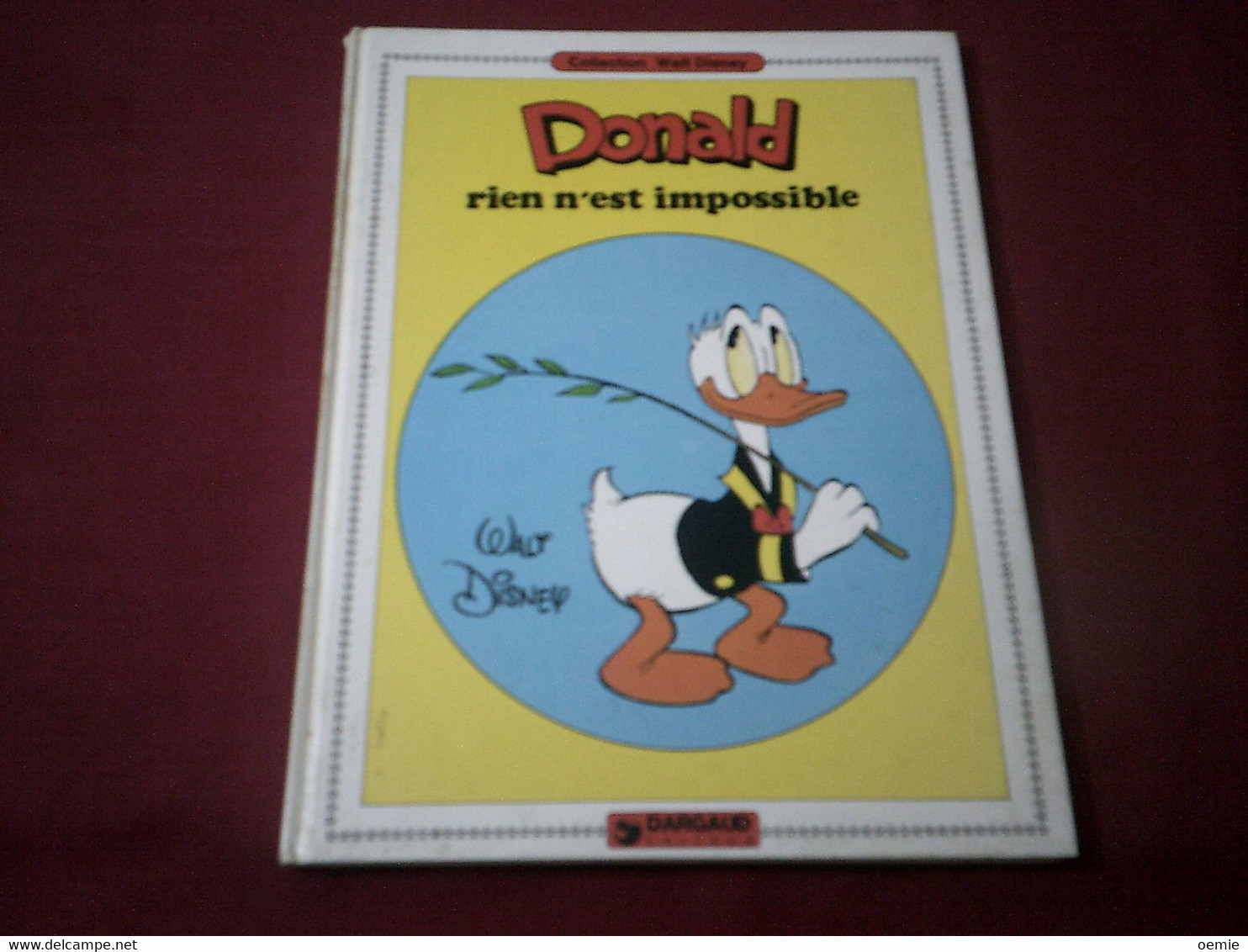 DONALD  RIEN N' EST IMPOSSIBLE  //  EDITION 1980 - Donald Duck