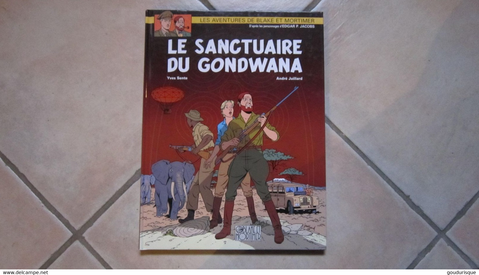 EO BLAKE ET MORTIMER  LE SANCTUAIRE DU GONDWANA        JACOBS EDITION BLAKE ET MORTIMER N°18 - Blake Et Mortimer