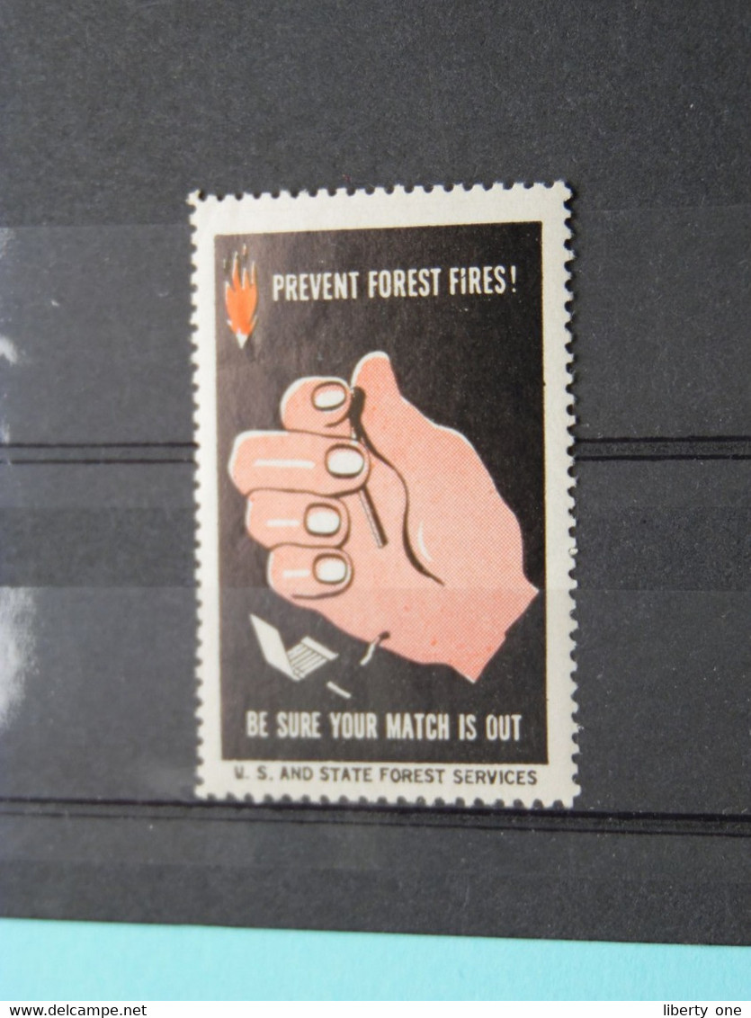 U.S. And STATE FOREST Services : PREVENT FOREST FIRES ( Sluitzegel Timbres-Vignettes Picture Stamp Verschlussmarken ) - Matasellos Generales