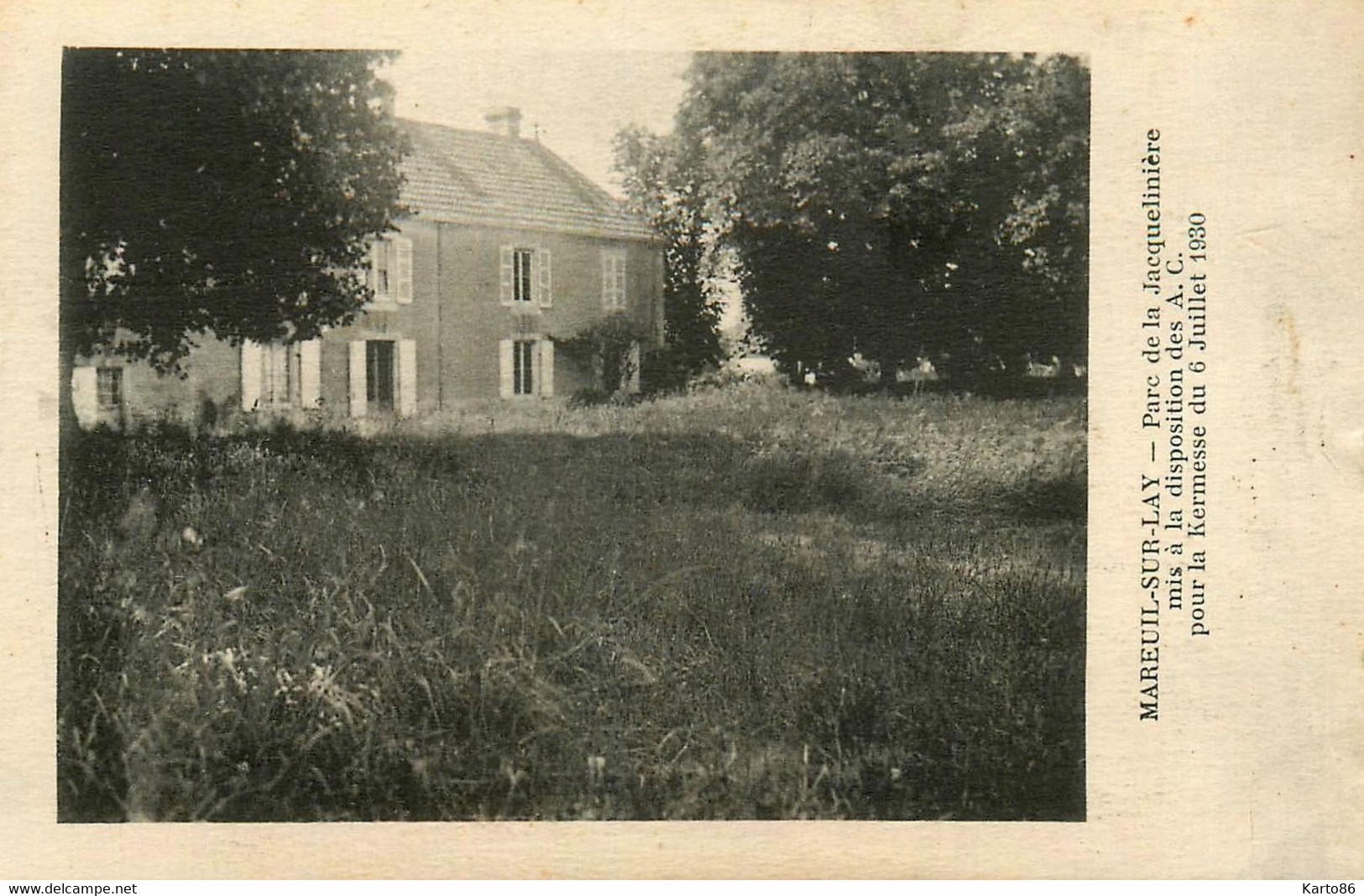 Mareuil Sur Lay Dissais * Parc De La Jacquelinière Mis à La Disposition Des A.C. Pour La Kermesse Du 6 Juillet 1930 - Mareuil Sur Lay Dissais