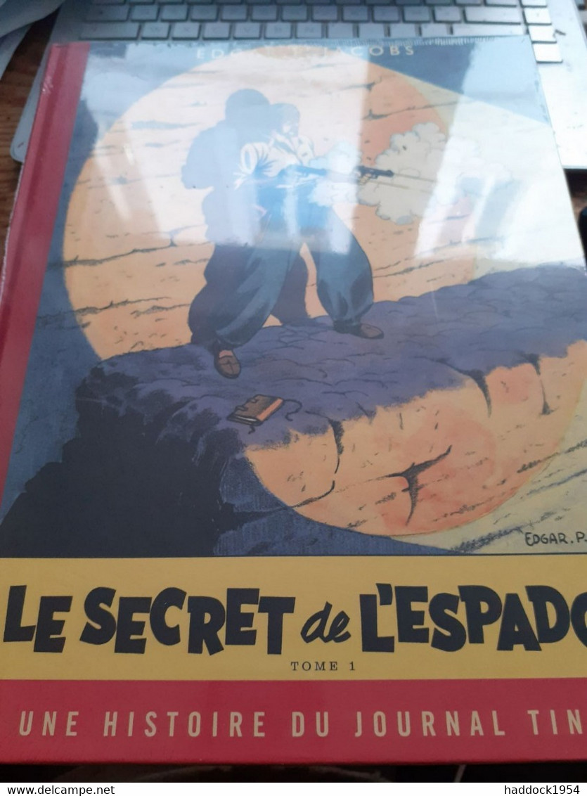 Le Secret De L'espadon Tome 1 EDGAR P. JACOBS éditions Blake Et Mortimer 2021 - Blake Et Mortimer