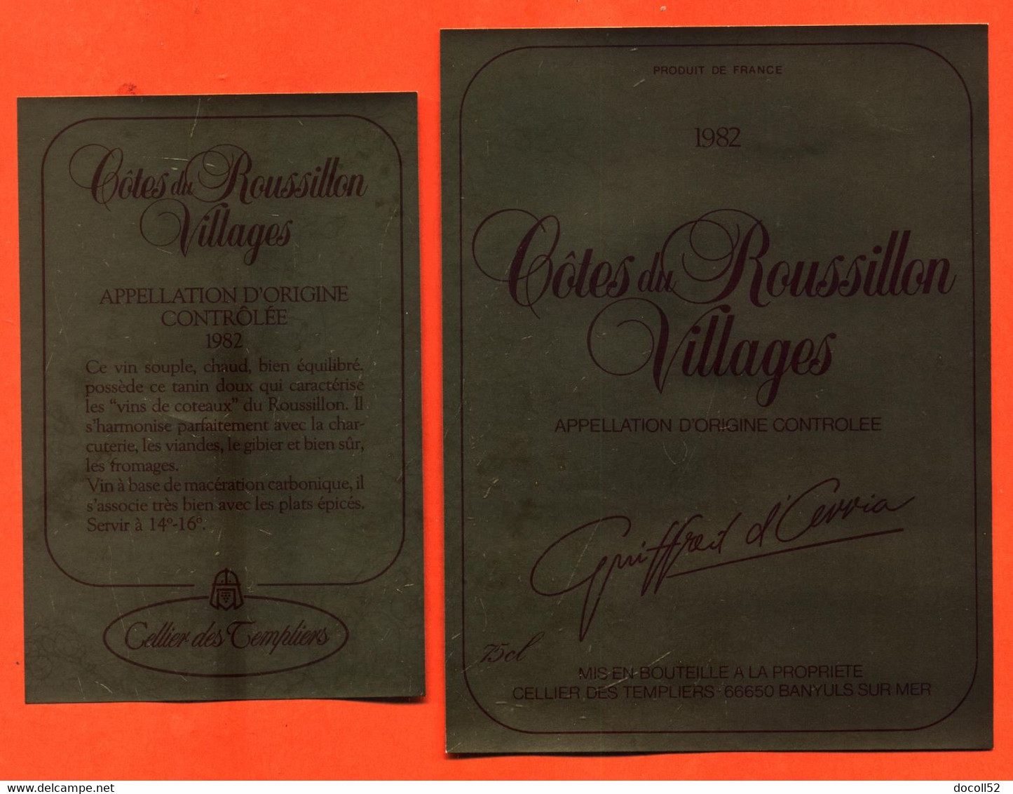 Etiquette + Etiq De Dos Neuve De Vin Cotes Du Roussillon Villages 1982 Celliers Des Templiers à Banyuls Sur Mer - 75 Cl - Languedoc-Roussillon