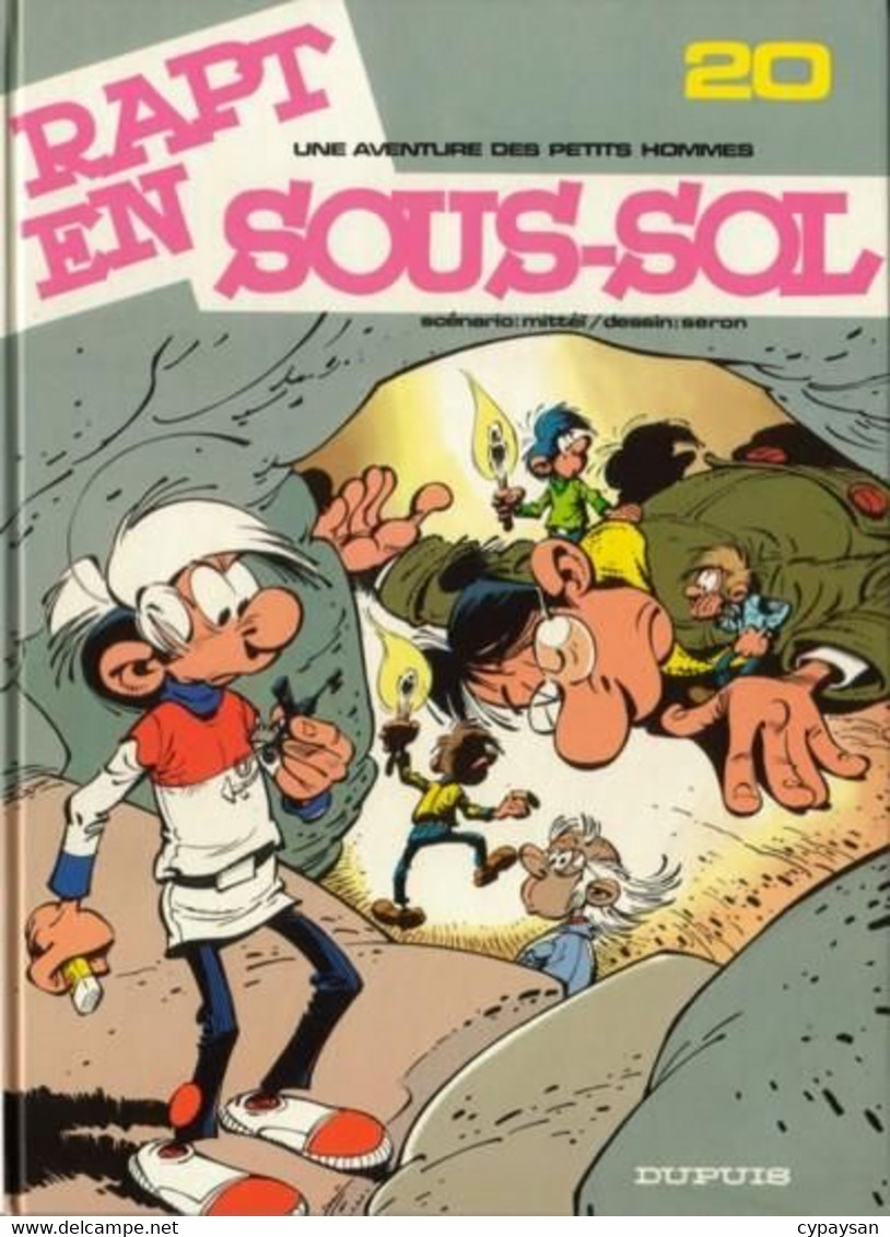 Les Petits Hommes 20 Rapt En Sous-sol EO BE Dupuis 11/1986 Seron (BI6) - Petits Hommes, Les