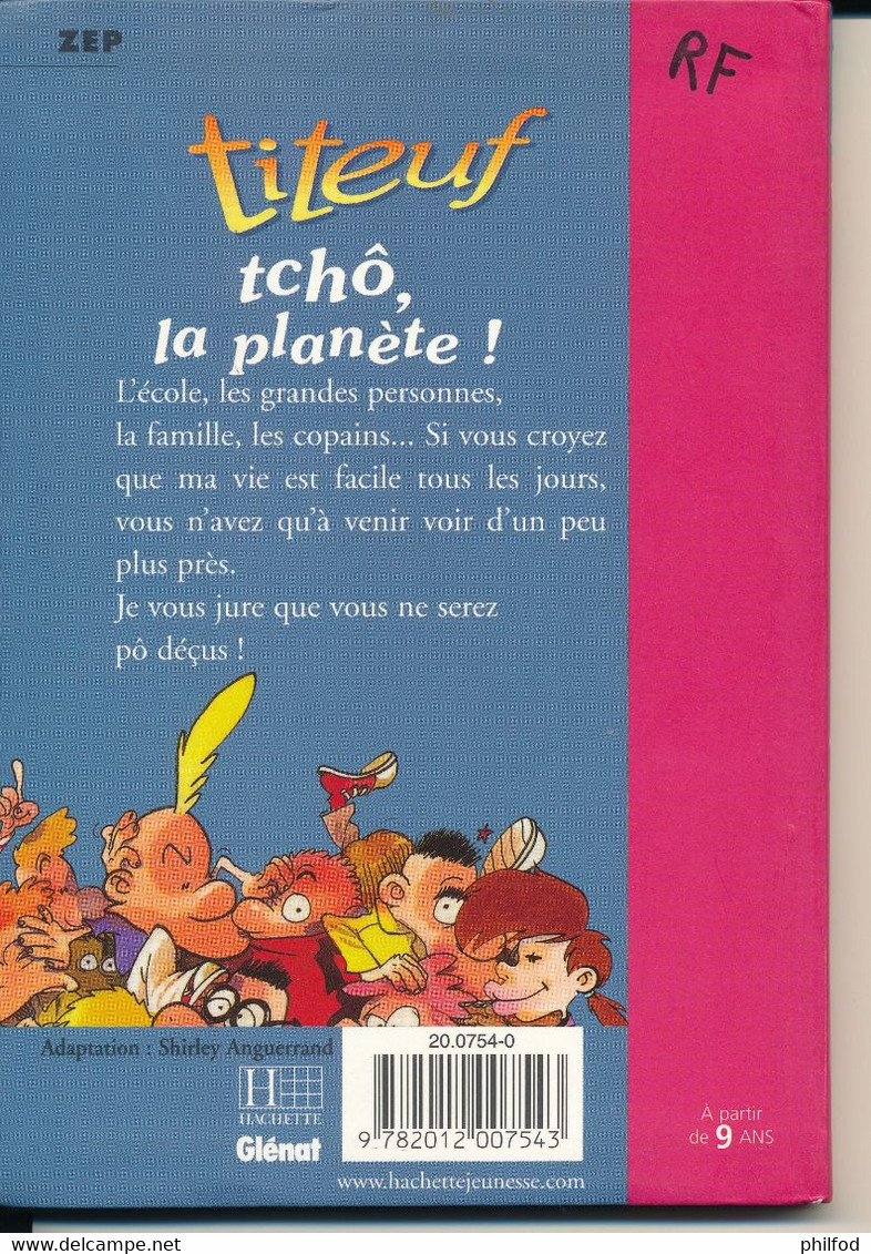 Bibliothèque Rose De 2002 - Titeuf N°1177 - Tchô, La Planète - Titeuf