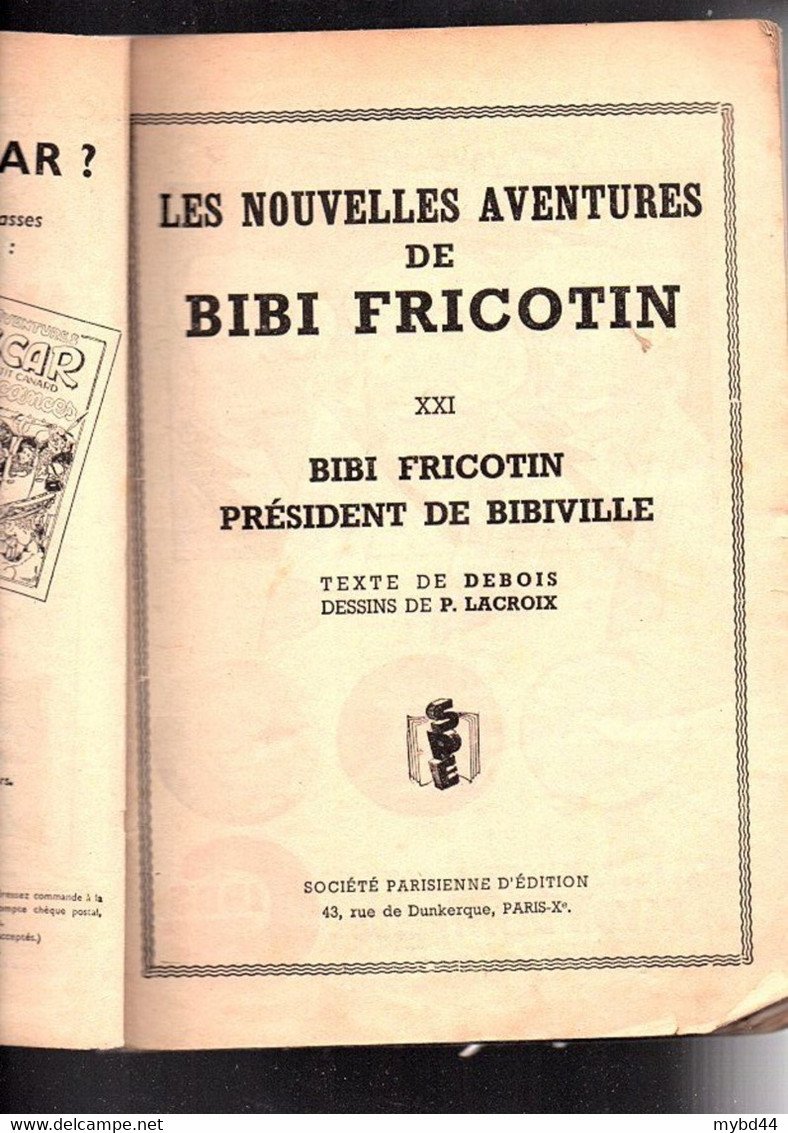 Livre BD Ancien EO édition Originale  BANDE DESSINEE BIBI FRICOTIN PRESIDENT DE BIBIVILLE LACROIX DEBOIS Rare Pub Gibbs - Planches Et Dessins - Originaux