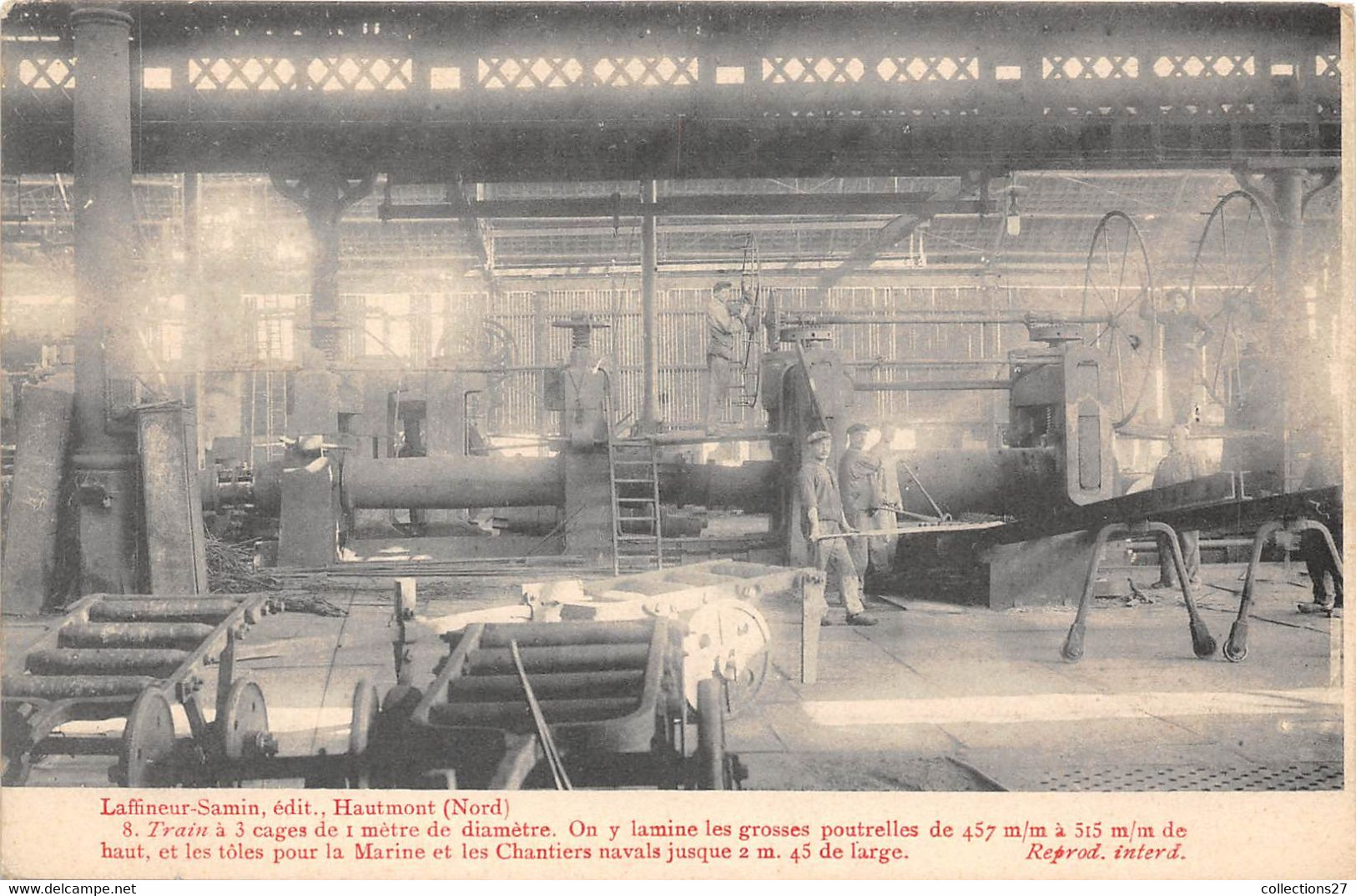 59-HAUTMONT- LES FORGES- TRAIN A 3 CAGES DE 1 MÉTRE DE DIAMÈTRE - Autres & Non Classés