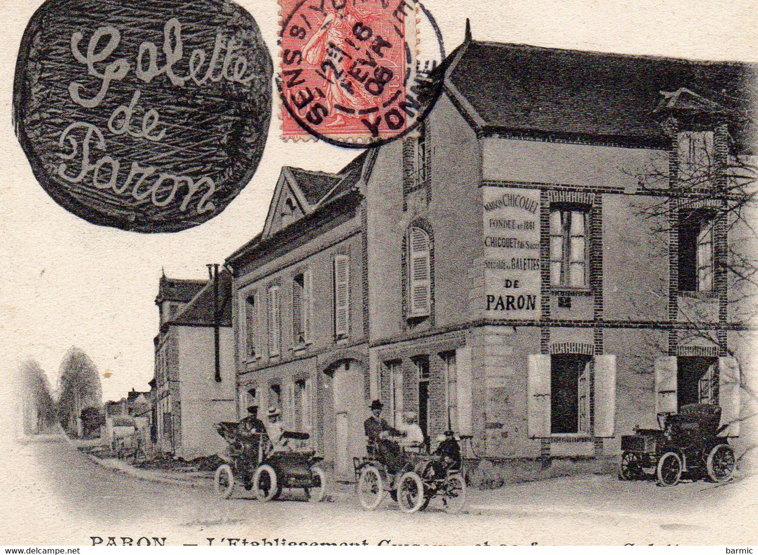 ETABLISSEMENT CHICOUET ET SA GALETTE AUTOMOBILES A VOIR REF 257 - Paron