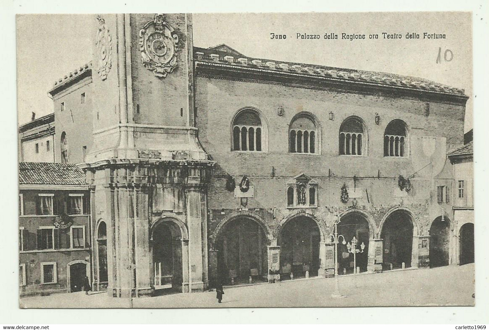 FANO - PALAZZO DELLA REGIONE ORA TEATRO DELLA FORTUNA - NV   FP - Fano