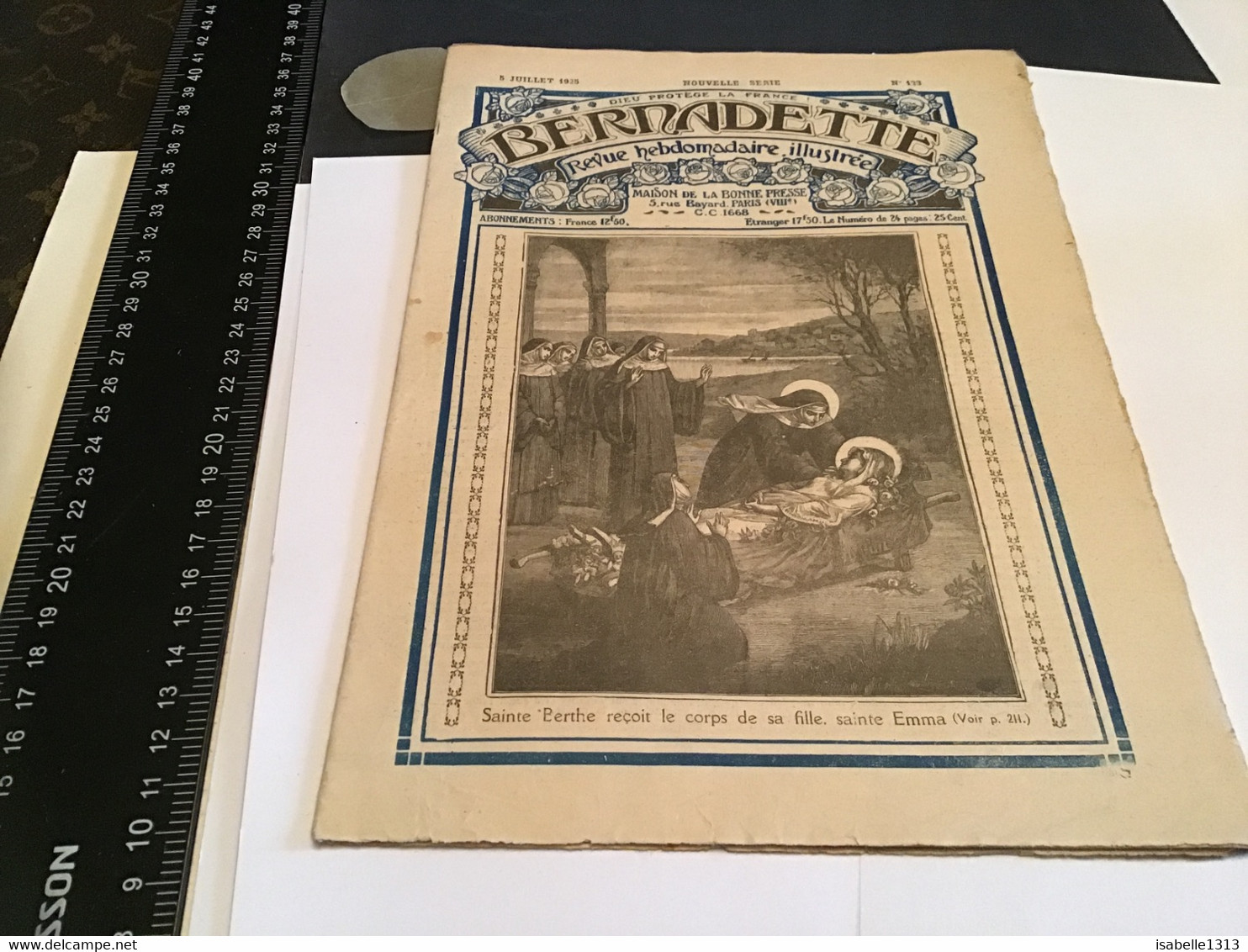 Bernadette Revue Hebdomadaire Illustrée Rare 1925 Numéro 123 Saint Berthe La Brousse  Perdu - Bernadette