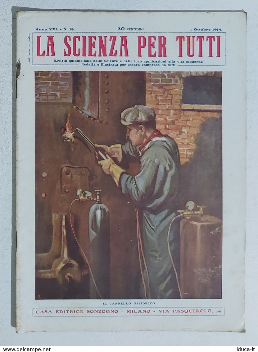 15780 La Scienza Per Tutti - A. XXI N. 19 Sonzogno 1914 - Cannello Ossidrico - Wissenschaften