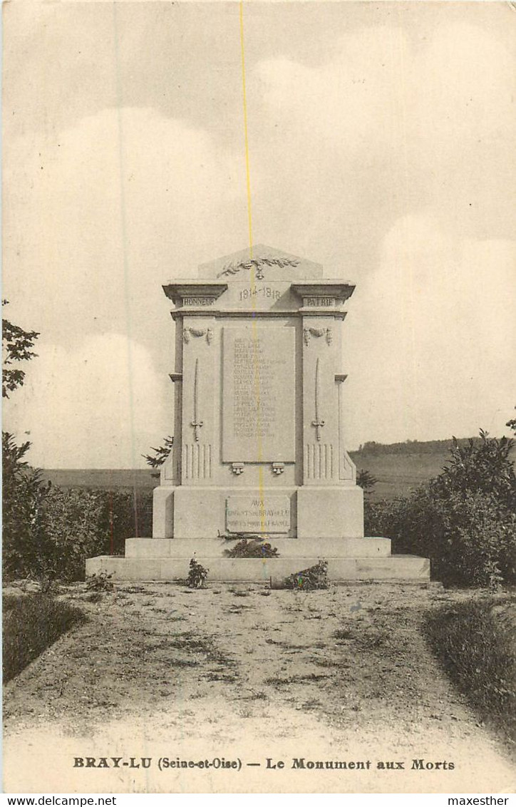 BRAY LU Le Monument Aux Morts - Bray-et-Lû