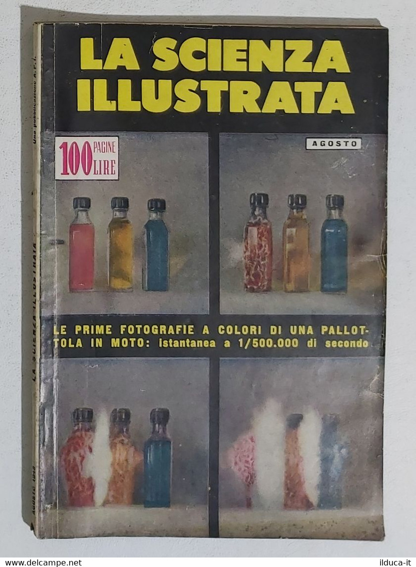 64333 La Scienza Illustrata - N. 3 1949 - Foto A Colori Pallottola (Sommario) - Wissenschaften