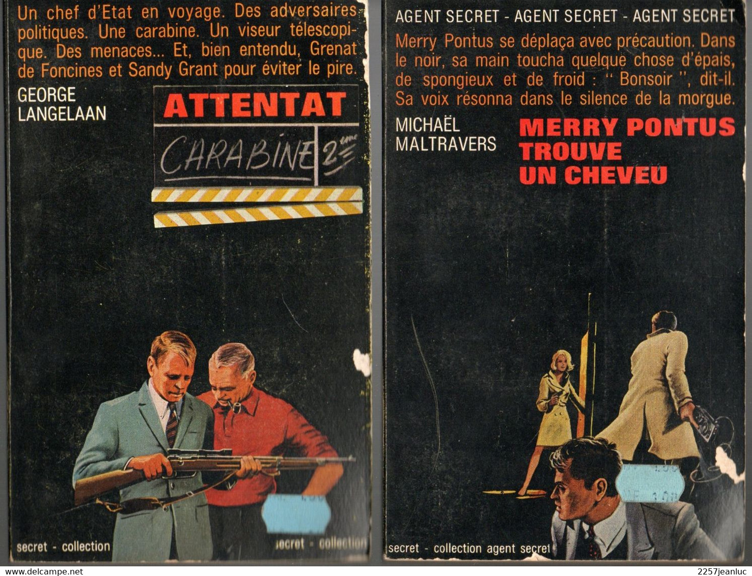 3 Romans Agent Secret - Edit Robert Laffont  - Attentat & Merry Pointus Trouve Un Cheveu De 1964 - Robert Laffont