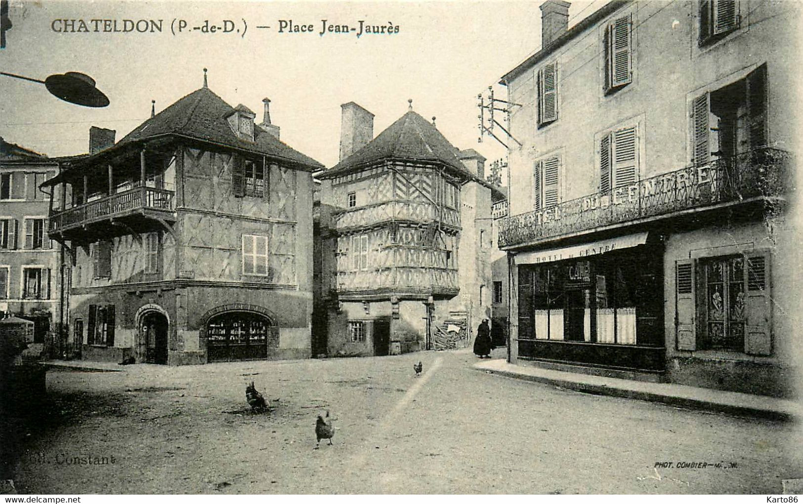 Chateldon * Place Jean Jaurès * Hôtel Du Centre Café - Chateldon